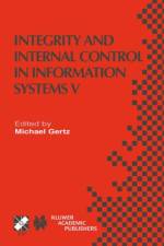 Integrity and Internal Control in Information Systems V