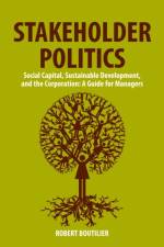 Stakeholder Politics af Robert Boutilier