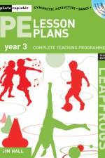 PE Lesson Plans Year 3 af Jim Hall