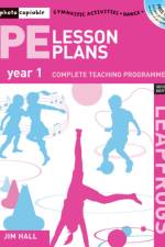 PE Lesson Plans Year 1 af Jim Hall