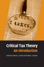 Critical Tax Theory af Bridget J. Crawford