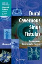 Dural Cavernous Sinus Fistulas af Goetz Benndorf
