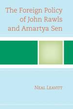 The Foreign Policy of John Rawls and Amartya Sen af Neal Leavitt