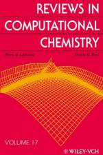 Reviews in Computational Chemistry, Volume 17 af KB Lipkowitz