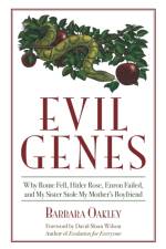 Evil Genes af Barbara Oakley