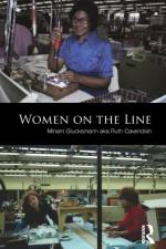 Women on the Line af Miriam (University of Essex) Glucksmann aka Ruth Cavendish