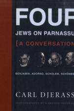 Four Jews on Parnassus—a Conversation af Carl Djerassi