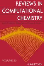 Reviews in Computational Chemistry, Volume 20