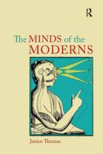 The Minds of the Moderns af Janice Thomas