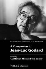 A Companion to Jean-Luc Godard af Tom (Harvard University Conley