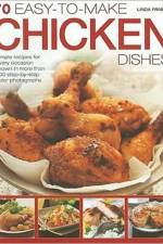 70 Easy-to-make Chicken Dishes af Linda Fraser