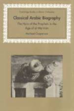 Classical Arabic Biography af Michael (University of California Cooperson