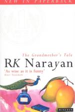 The Grandmother's Tale af R K Narayan