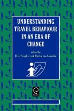 Understanding Travel Behaviour in an Era of Change