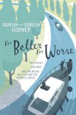 For Better For Worse, For Richer For Poorer af Damian Horner