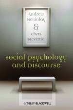 Social Psychology and Discourse af Andrew (University of Edinburgh) McKinlay