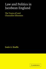 Law and Politics in Jacobean England af Louis A. Knafla