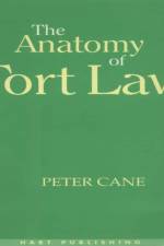 The Anatomy of Tort Law af Professor Peter Cane