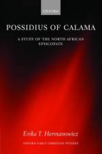 Possidius of Calama af Erika (Assistant Professor of Classics Hermanowicz