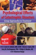 Psychological Effects of Catastrophic Disasters af Joseph Rose