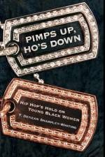 Pimps Up, Ho's Down