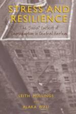 Stress and Resilience af Leith Mullings