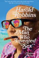 Harold Robbins: The Man Who Invented Sex af Andrew Wilson
