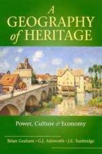 A Geography of Heritage af Brian Graham