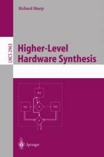 Higher-Level Hardware Synthesis af Richard Sharp