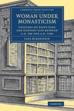 Woman under Monasticism af Lina Eckenstein