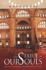 The Statue of our Souls af M. Fethullah Gulen