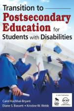 Transition to Postsecondary Education for Students With Disabilities af Carol A. Kochhar-Bryant