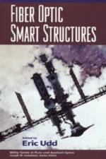 Fiber Optic Smart Structures af E Udd
