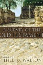 A Survey of the Old Testament af Andrew E. Hill