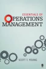 Essentials of Operations Management af Scott T. Young