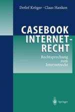Casebook Internetrecht af Claas Hanken
