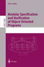 Modular Specification and Verification of Object-Oriented Programs af Peter Muller