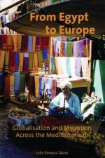 From Egypt to Europe af Leila Simona Talani