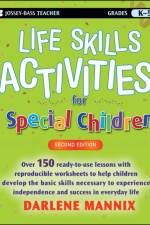 Life Skills Activities for Special Children af Darlene Mannix