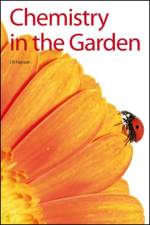 Chemistry in the Garden af James R Hanson