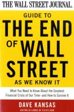 The Wall Street Journal Guide to the End of Wall Street as We Know It af Dave Kansas