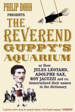 The Reverend Guppy's Aquarium af Philip Dodd