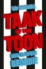 Taak of the Toon af Sid Waddell