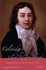 Coleridge and Liberal Religious Thought af Graham Neville