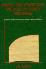 Energy and Variational Methods in Applied Mechanics af J. N. (Virginia Polytechnic Institute and State University) Reddy