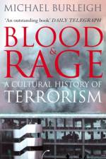 Blood and Rage af Michael Burleigh