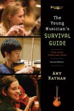 The Young Musician's Survival Guide af Amy Nathan