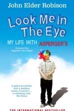 Look Me in the Eye af John Elder Robison