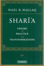 Shari'a af Wael B. (McGill University Hallaq
