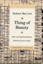 Thing of Beauty af Jackson Mac Low